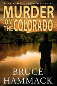 Murder On The Colorado by Bruce Hammack book cover